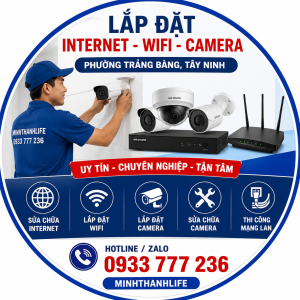Sua-Chua-Lap-Dat-Internet-WiFi-Camera-Tai-Phuong-Trang-Bang-Tay-Ninh-Hotline-0933777236